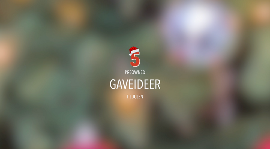 10 Preowned gaveideer til julen